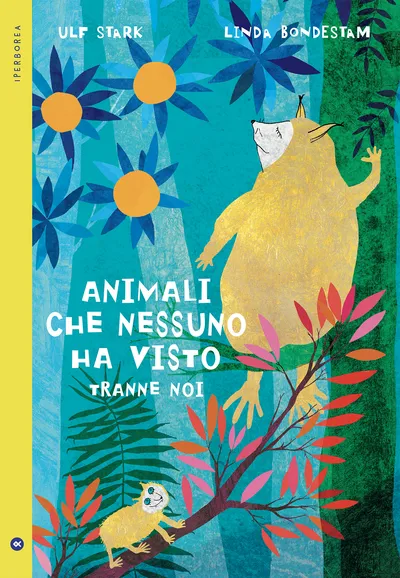 Animali che nessuno ha visto tranne noi