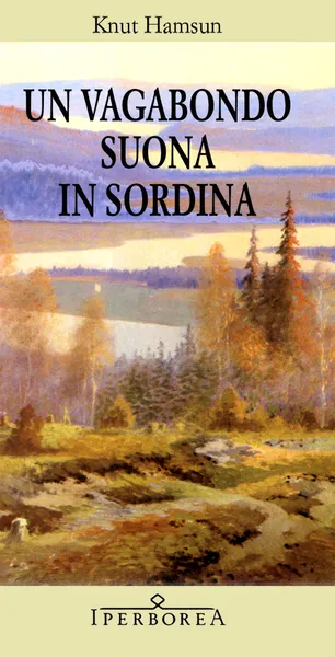 Un vagabondo suona in sordina