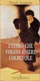 L'uomo che voleva essere colpevole
