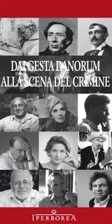 Dai Gesta Danorum alla scena del crimine