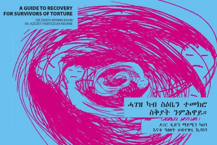 A GUIDE TO RECOVERY FOR SURVIVORS OF TORTURE