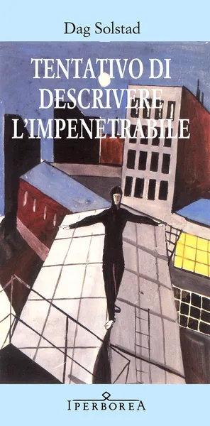 Tentativo di descrivere l'impenetrabile