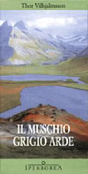 Il muschio grigio arde