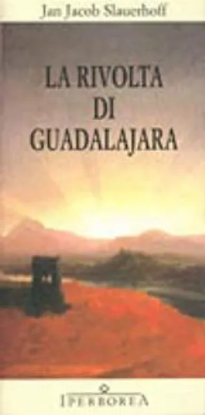 La rivolta di Guadalajara