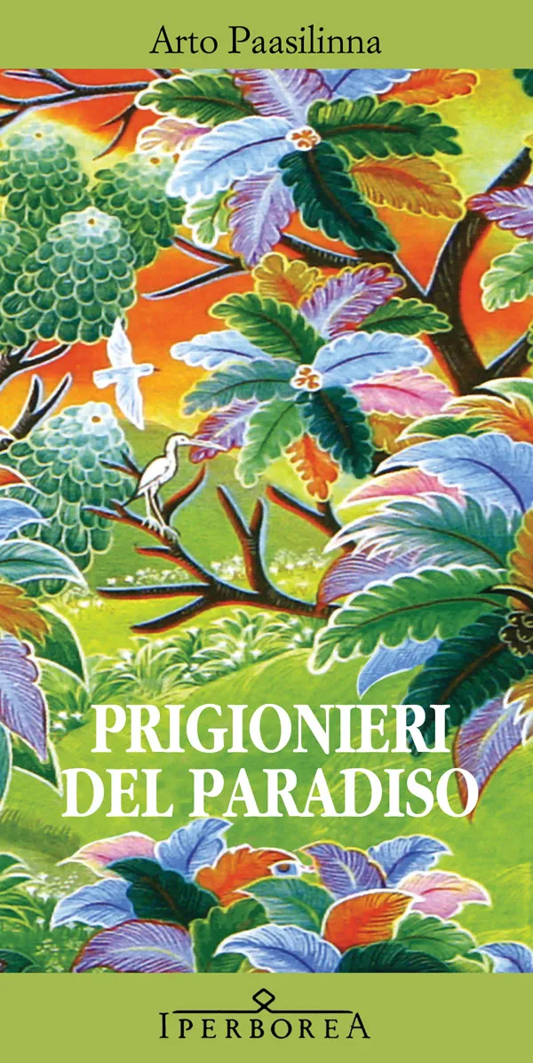 Prigionieri del Paradiso