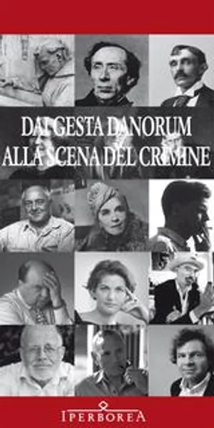 Dai Gesta Danorum alla scena del crimine
