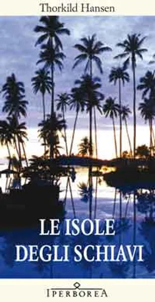 Le isole degli schiavi