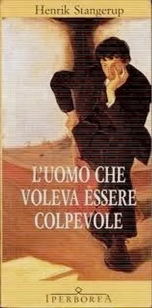 L'uomo che voleva essere colpevole