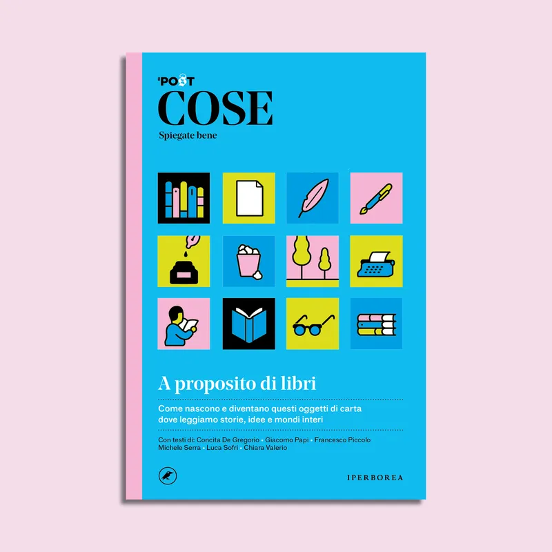 La nuova rivista con «Il Post»: «Cose, spiegate bene»