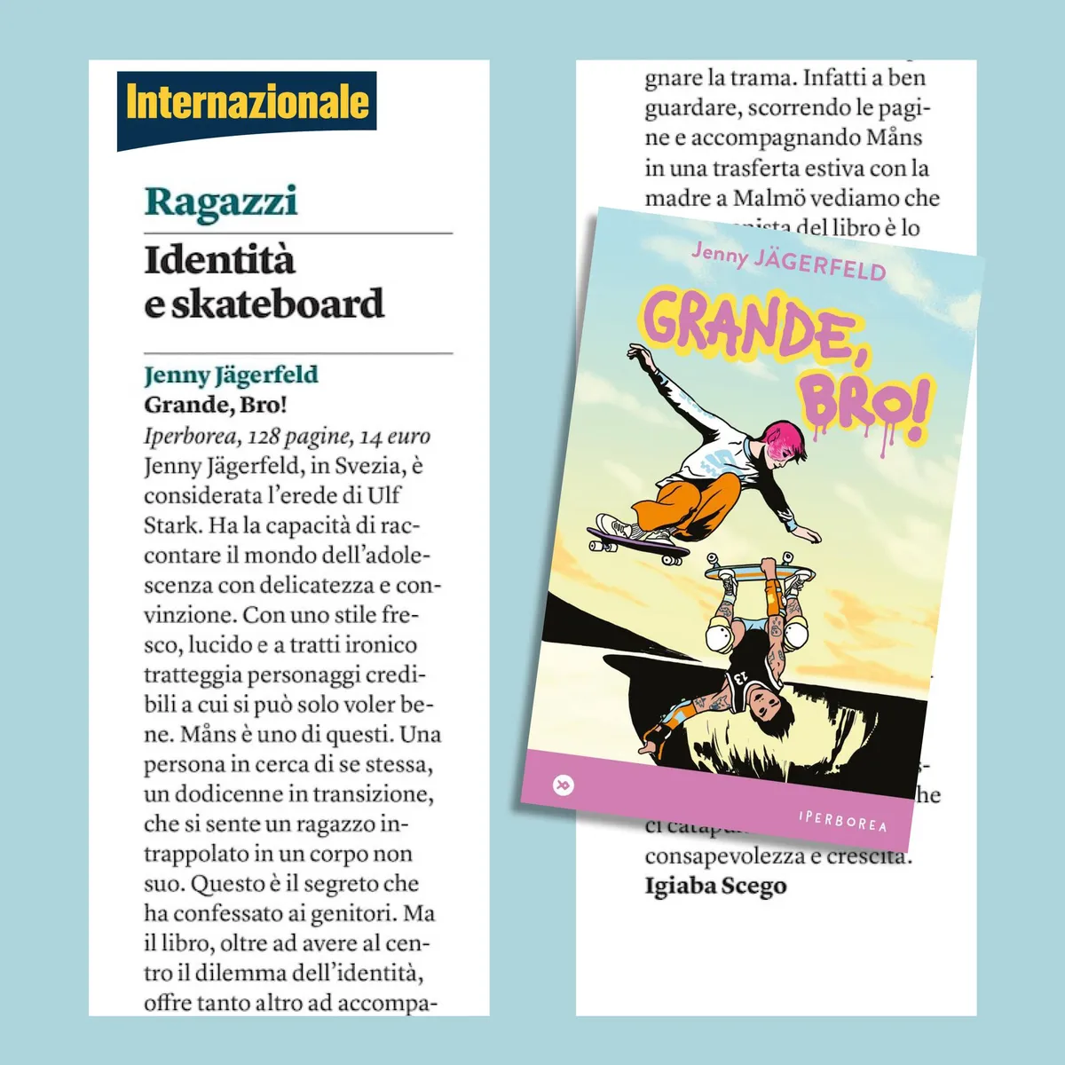 «Grande, bro!»: identità e skateboard